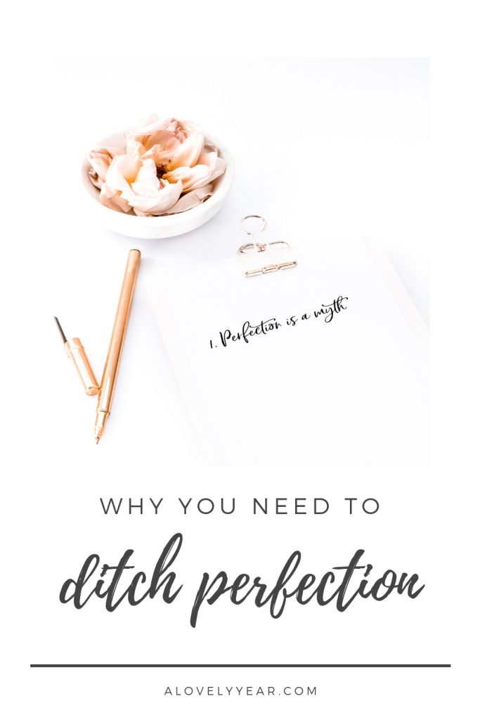 Why You Need to Ditch Perfection For a More Fulfilling Life